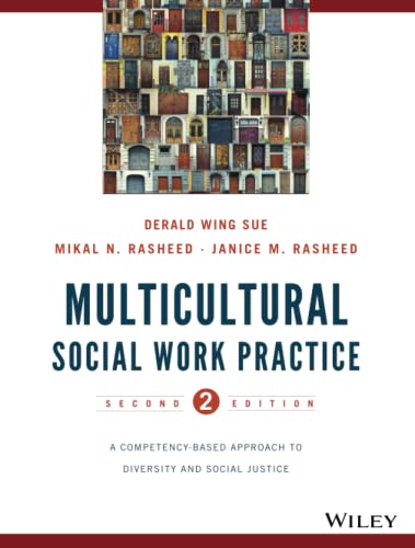 Beispielbild fr Multicultural Social Work Practice : A Competency-Based Approach to Diversity and Social Justice zum Verkauf von Better World Books