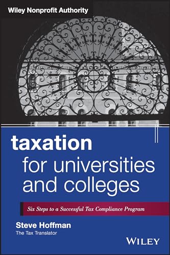 Taxation for Universities and Colleges (9781118541524) by Hoffman, Steve