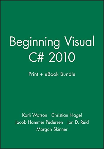 Beginning Visual C# 2010 Print + eBook Bundle (9781118546161) by [???]