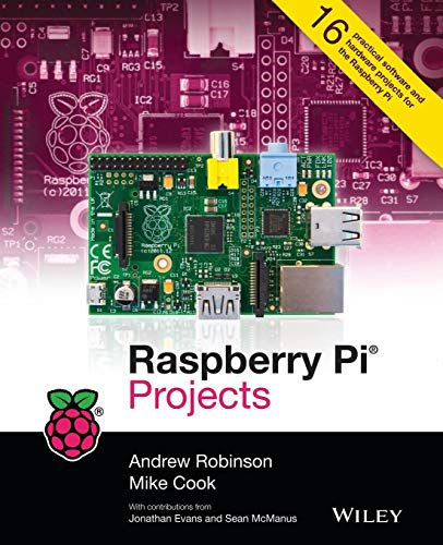 Raspberry Pi Projects (9781118555439) by Robinson, Andrew; Cook, Mike