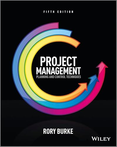 

Project Management: Planning and Control Techniques, 5th Edition