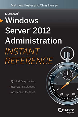 Stock image for Microsoft Windows Server 2012 Administration Instant Reference for sale by HPB-Red