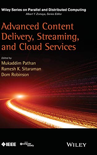 Stock image for Advanced Content Delivery, Streaming, and Cloud Services (Wiley Series on Parallel and Distributed Computing) for sale by HPB-Red
