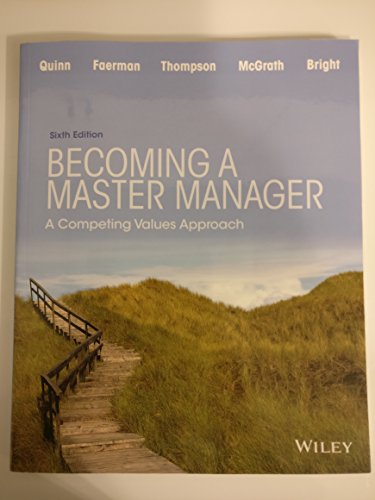 Imagen de archivo de Becoming a Master Manager: A Competing Values Approach a la venta por Goodwill