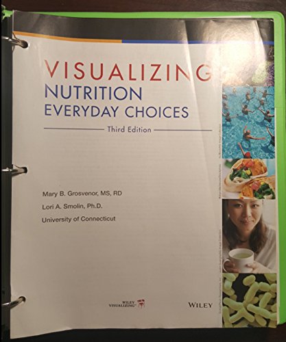 9781118583111: Visualizing Nutrition: Everyday Choices