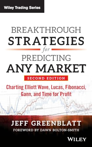 Stock image for Breakthrough Strategies for Predicting Any Market for sale by Blackwell's