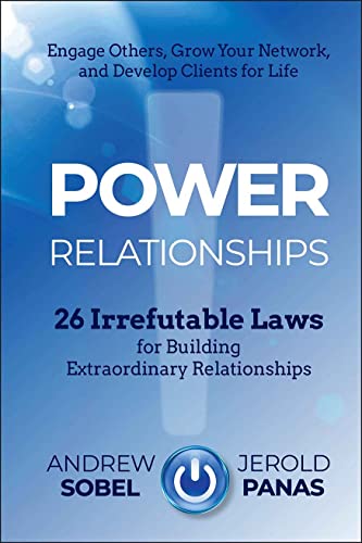 Beispielbild fr Power Relationships: 26 Irrefutable Laws for Building Extraordinary Relationships zum Verkauf von ThriftBooks-Dallas