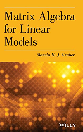 Stock image for Matrix Algebra for Linear Models for sale by SecondSale