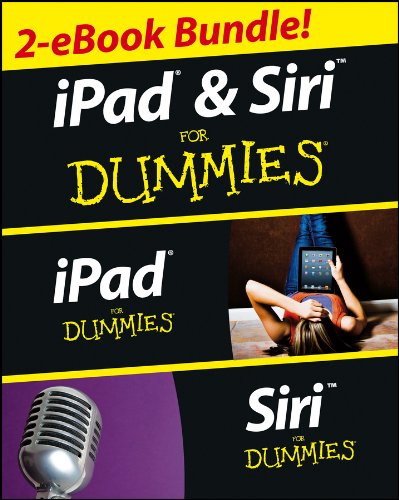 Ipad & Siri for Dummies Ebook Set (9781118603475) by Baig, Edward C.