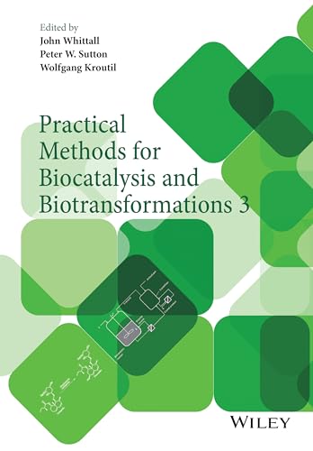 Imagen de archivo de Practical Methods for Biocatalysis and Biotransformations 3 Format: Hardcover a la venta por INDOO