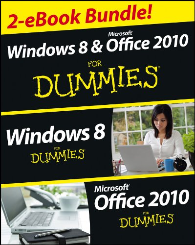 Windows 8 & Office 2010 for Dummies eBook Set (9781118605301) by Andy Rathbone