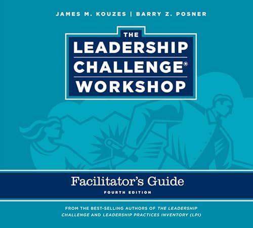 9781118607091: The Leadership Challenge Workshop Deluxe Facilitator's Guide Set