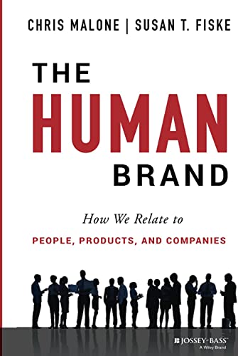 Beispielbild fr The Human Brand: How We Relate to People, Products, and Companies zum Verkauf von BooksRun