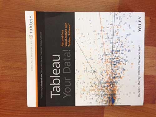 Stock image for Tableau Your Data!: Fast and Easy Visual Analysis with Tableau Software for sale by AwesomeBooks