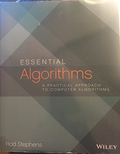9781118612101: Essential Algorithms W / Ws: A Practical Approach to Computer Algorithms