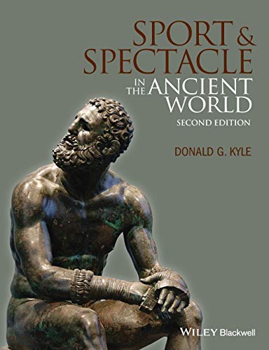 9781118613566: Sport and Spectacle in the Ancient World, 2nd Edition