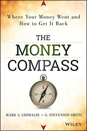 Beispielbild fr The Money Compass : Where Your Money Went and How to Get It Back zum Verkauf von Better World Books