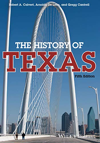 Beispielbild fr The History of Texas zum Verkauf von Better World Books