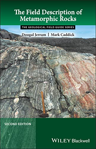 9781118618752: The Field Description of Metamorphic Rocks, 2nd Edition (Geological Field Guide)