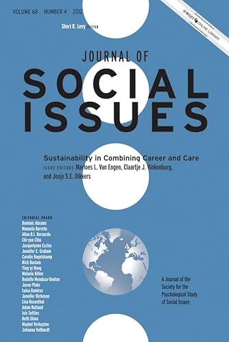 9781118622278: Sustainability in Combining Career and Care: Challenging Normative Beliefs about Parenting: 3 (Journal of Social Issues (JOSI))