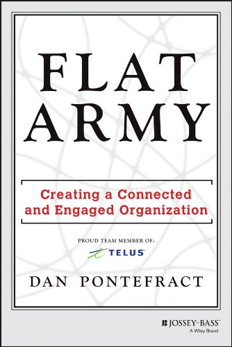 Stock image for Flat Army Creating a Connected and Engaged Organization for sale by Zoom Books Company