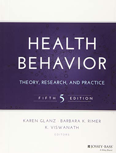 Beispielbild fr Health Behavior: Theory, Research, and Practice (Jossey-Bass Public Health) zum Verkauf von BooksRun