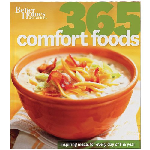 Stock image for Better Homes and Gardens 365 Comfort Foods for sale by Once Upon A Time Books