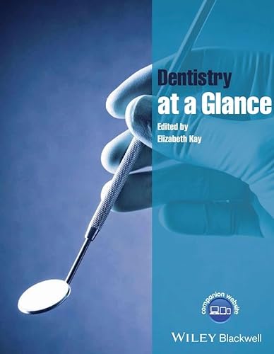 9781118629529: Dentistry at a Glance (At a Glance (Dentistry))