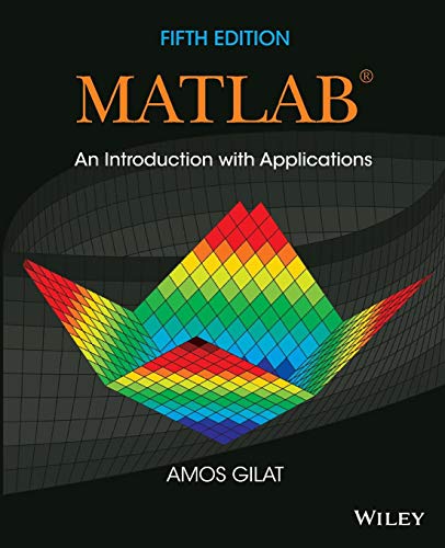 Stock image for Matlab : An Introduction with Applications for sale by Better World Books