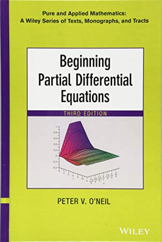 Beispielbild fr Beginning Partial Differential Equations (Pure and Applied Mathematics: A Wiley Series of Texts, Monographs and Tracts) zum Verkauf von SecondSale