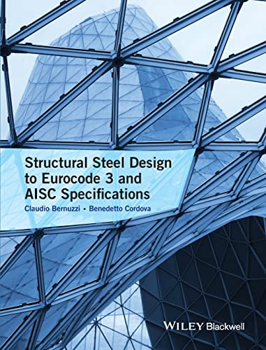 Beispielbild fr Structural Steel Design to Eurocode 3 and AISC Specifications zum Verkauf von Blackwell's