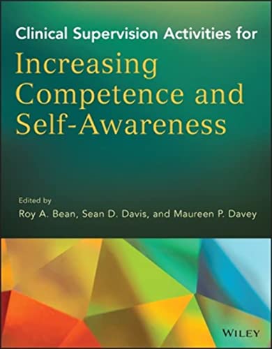 9781118637524: Clinical Supervision Activities for Increasing Competence and Self-Awareness