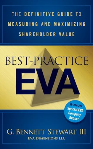 9781118639382: Best-Practice EVA: The Definitive Guide to Measuring and Maximizing Shareholder Value: 875 (Wiley Finance)