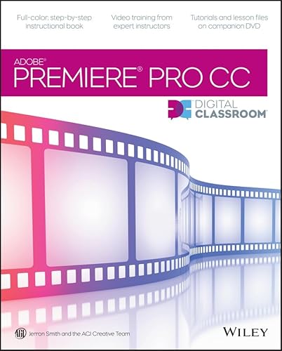 Stock image for Premiere Pro CC Digital Classroom for sale by SecondSale