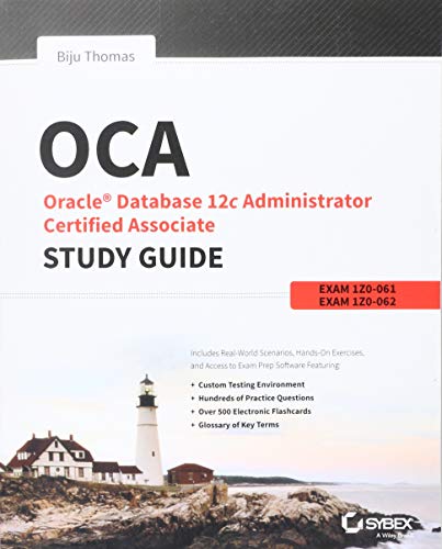 Beispielbild f�r OCA: Oracle Database 12c Administrator Certified Associate Study Guide : Exams 1Z0-061 And 1Z0-062 zum Verkauf von Better World Books