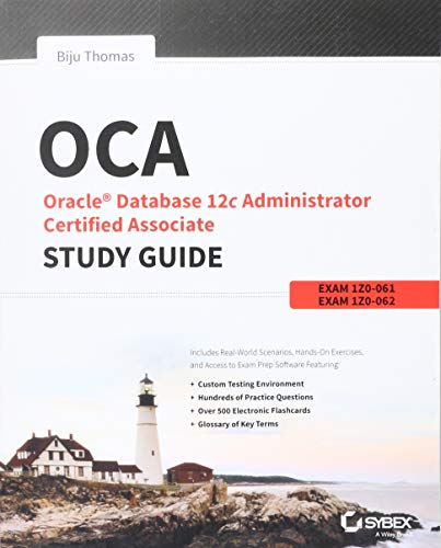 9781118643952: OCA: Oracle Database 12c Administrator Certified Associate Study Guide: Exams 1Z0-061 and 1Z0-062