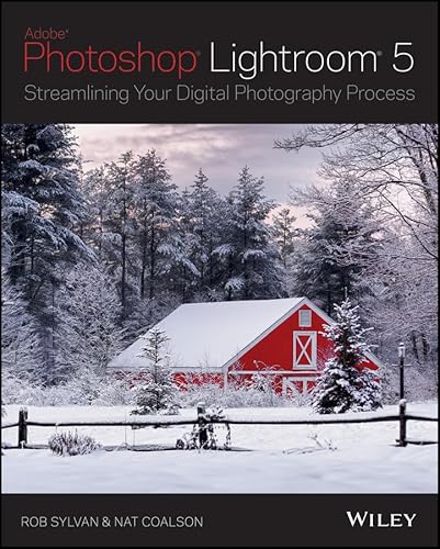 Imagen de archivo de Lightroom 5 : Streamlining Your Digital Photography Process a la venta por Better World Books