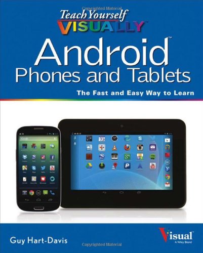 Beispielbild fr Android Phones and Tablets : The Fast and Easy Way to Learn zum Verkauf von Better World Books