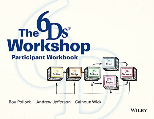 Beispielbild fr The 6Ds Workshop Live Workshop Participant Workbook zum Verkauf von Poverty Hill Books