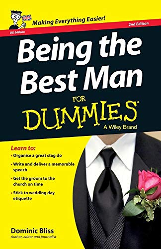 Beispielbild fr Being the Best Man For Dummies - UK, 2nd UK Edition zum Verkauf von WorldofBooks