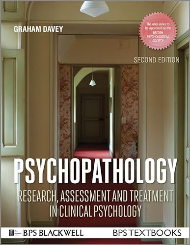 Beispielbild fr Psychopathology: Research, Assessment and Treatment in Clinical Psychology, 2nd Edition (BPS Textbooks in Psychology) zum Verkauf von WorldofBooks