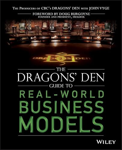 Stock image for The Dragons' Den Guide to Real-World Business Models for sale by ThriftBooks-Dallas