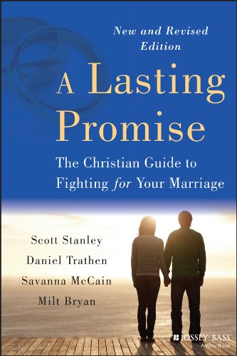 Stock image for A Lasting Promise: The Christian Guide to Fighting for Your Marriage for sale by Red's Corner LLC