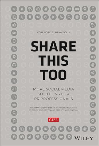 Stock image for Share This Too: More Social Media Solutions for PR Professionals for sale by SecondSale