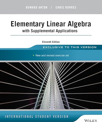 9781118677452: Elementary Linear Algebra with Supplemental Applications