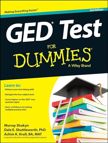 GED Test For Dummies (9781118678244) by Shukyn, Murray; Shuttleworth, Dale E.; Krull, Achim K.