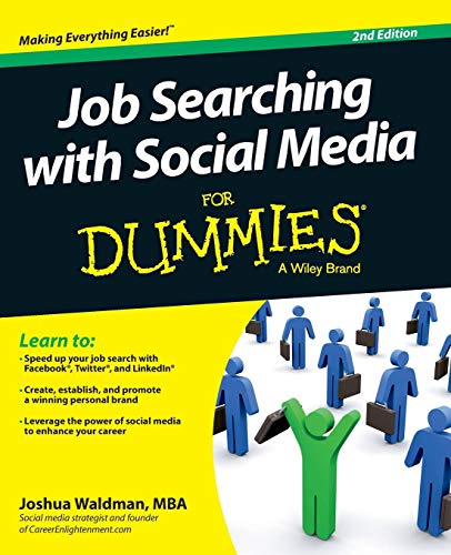 Job Searching with Social Media For Dummies, 2nd Edition