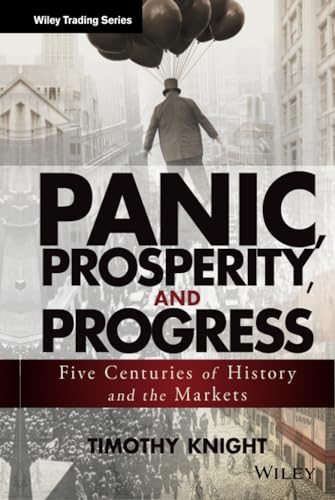 9781118684320: Panic, Prosperity, and Progress