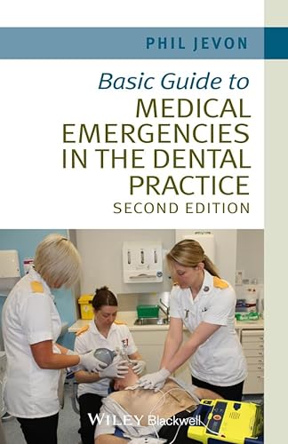 Beispielbild fr Basic Guide to Medical Emergencies in the Dental Practice (Basic Guide Dentistry Series) zum Verkauf von WorldofBooks