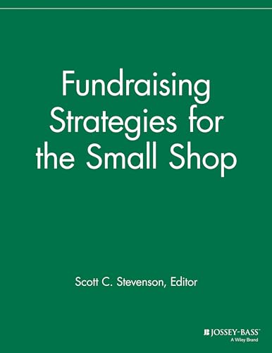 Stock image for Fundraising Strategies for the Small Shop for sale by Blackwell's